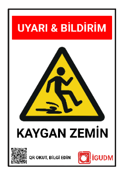 Islak zeminlerde kaza riskini belirten dikkat kaygan zemin levhası