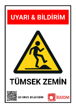 Yoldaki tümsekler veya yükseltiler için kullanılan uyarı levhası